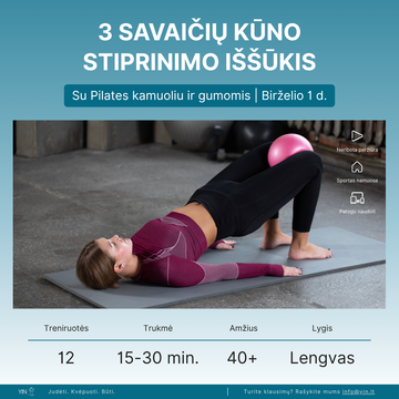 3 savaičių kūno stiprinimo iššūkis – Su pilates kamuoliu ir gumomis | Birželio 1 d.